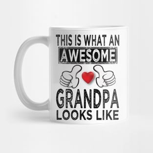 this is what an awesome grandpa looks like Mug